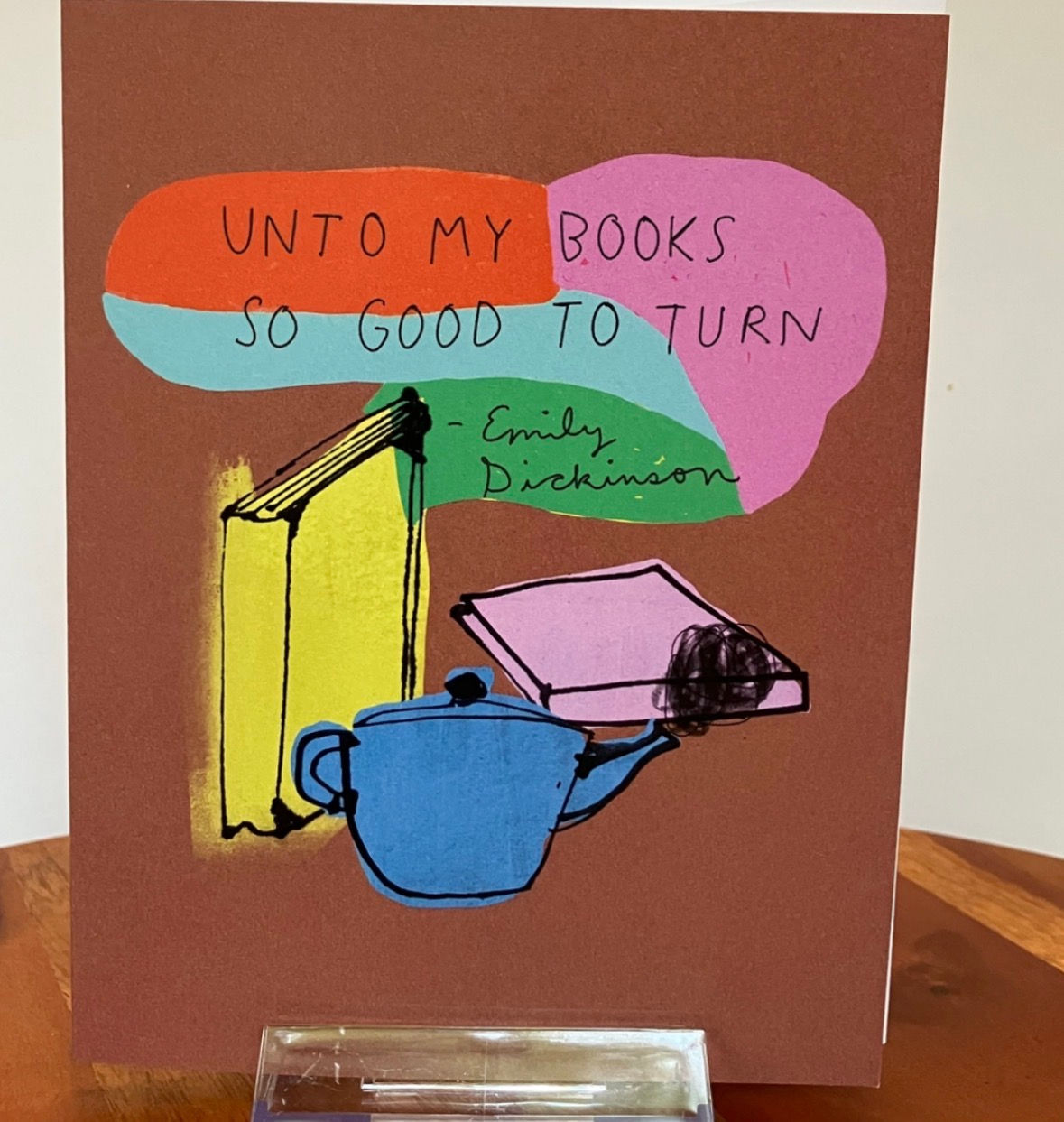 Colleen Harrington Studio-"Unto my books..." card