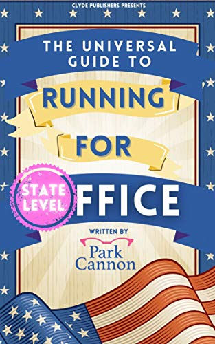 Thumbnail: Park Cannon - The Universal Guide to Running for Office Book