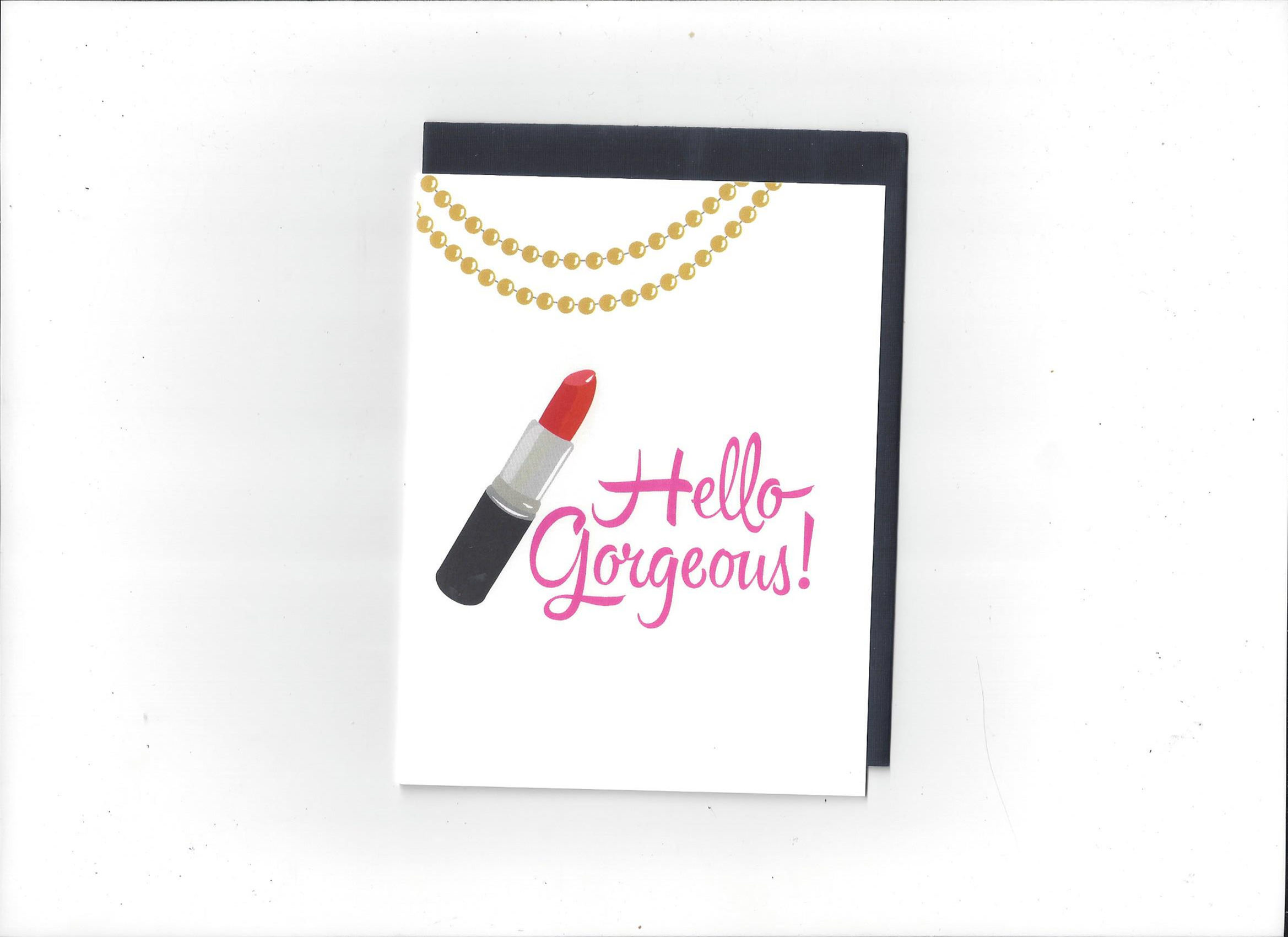 Tallulah Madwell- "Hello Gorgeous" greeting card.