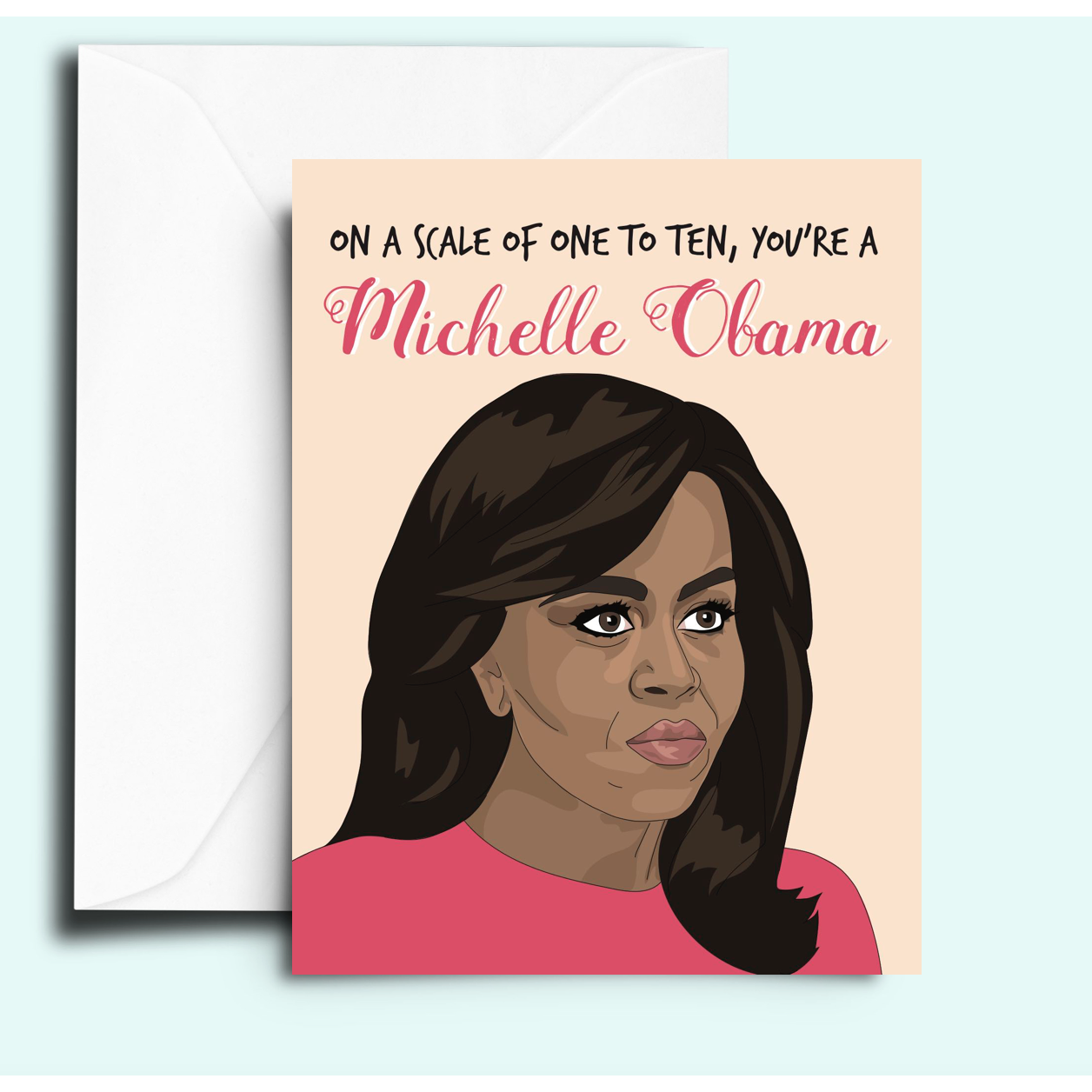Fem Cards - Michelle Obama Scale 1-10 Card