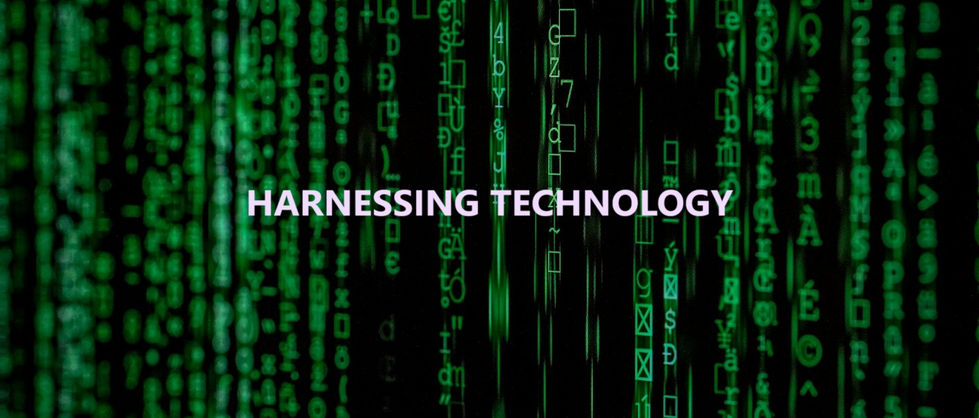 Harnessing Technology