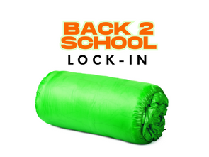 Back to School Lock-In