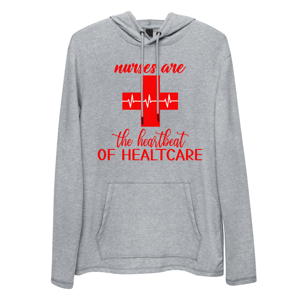 Nurses Are The Heartbeat of Healthcare Lightweight Hoodie Front