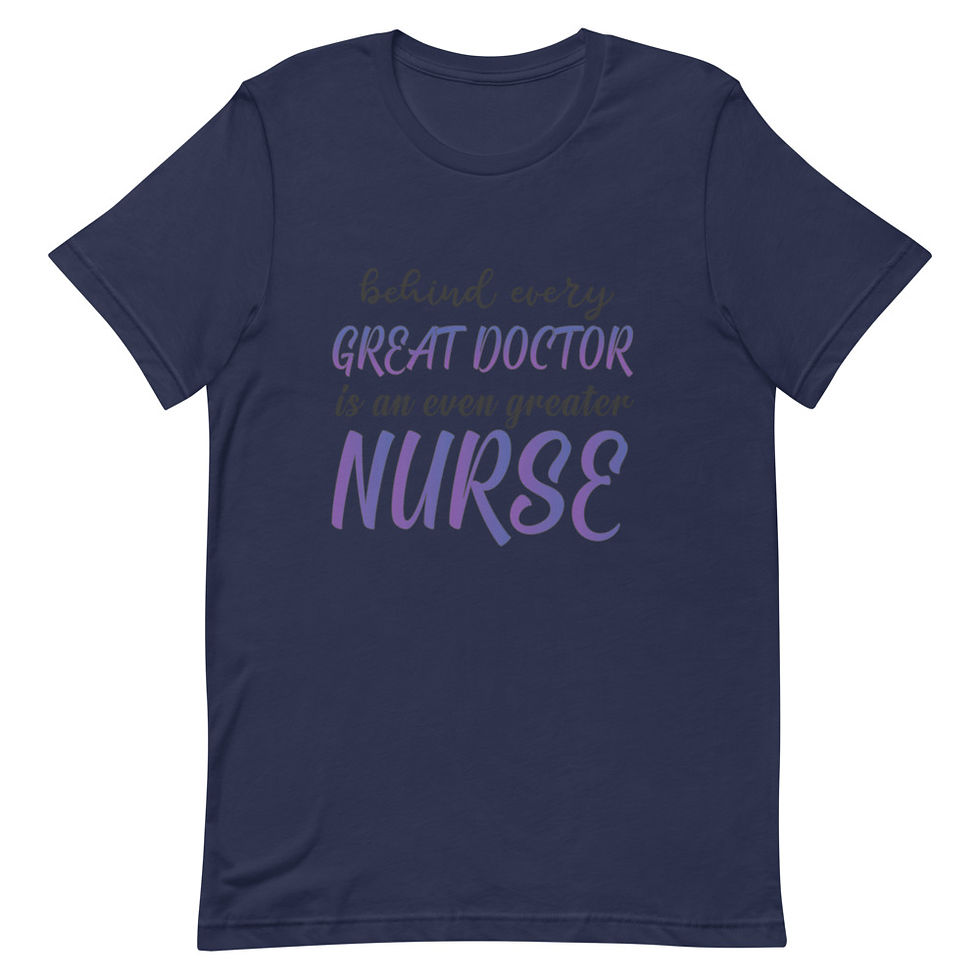 Thumbnail: Behind Every Great Doctor Is An Even Greater Nurse Short Sleeve Unisex T-Shirt 