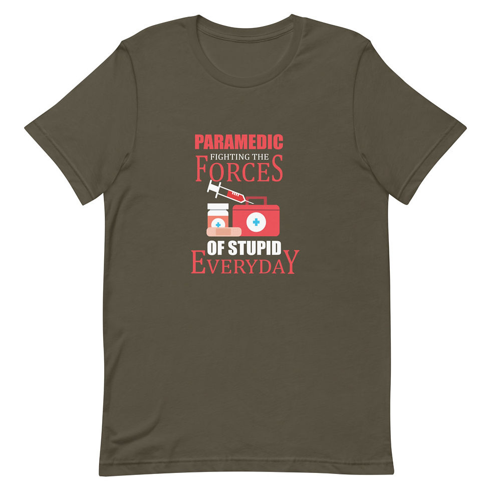 Thumbnail: Paramedics Fighting the Forces of Stupidity  Short Sleeve Unisex T-Shirt 