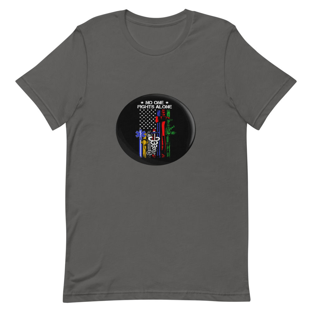 No One Fights Alone Short Sleeve Unisex T-Shirt