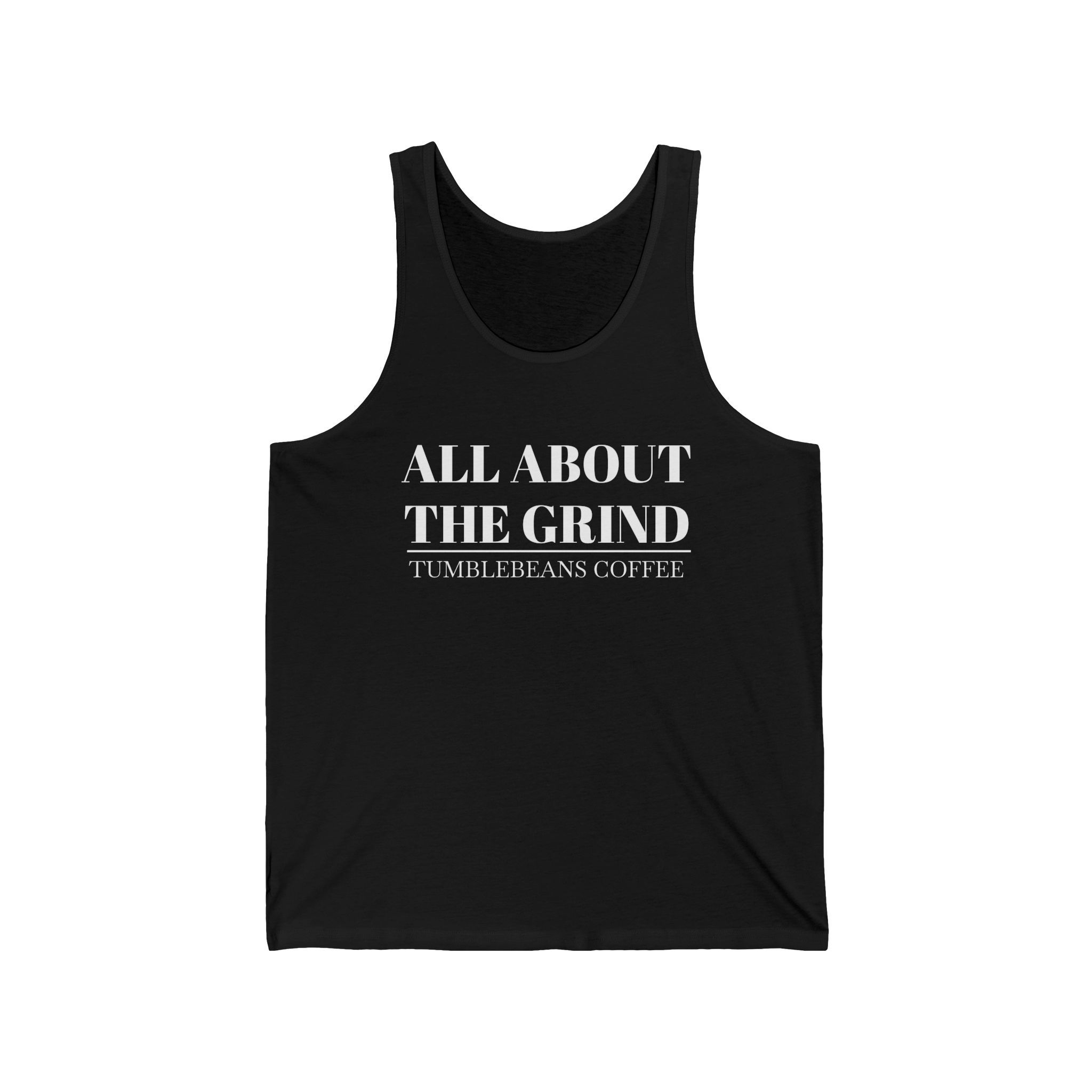 "All About The Grind" Tank (Black)
