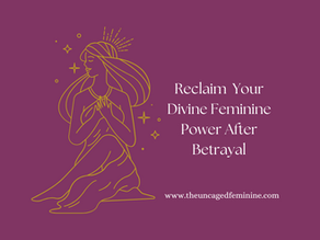 Reclaiming Your Divine Feminine Power After Betrayal and How Venus Retrograde Can Assist