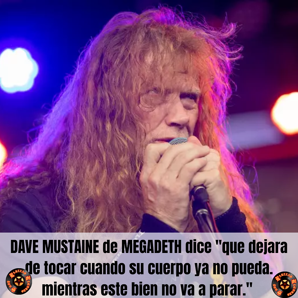 dave mustaine habla de su salud y de musica