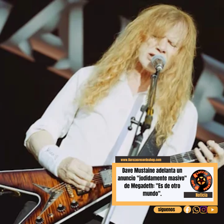 Dave Mustaine adelanta un anuncio "jodidamente masivo" de Megadeth: "Es de otro mundo".