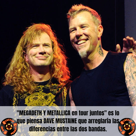 Deve Mustaine piensa que una gira con metallica limaría asperezas