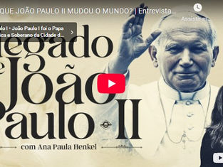 Documentário, O Legado de João Paulo II.