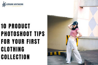 10 Product Photoshoot Tips for Your First Clothing Collection