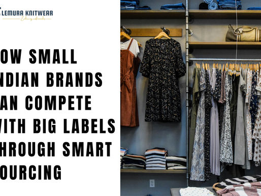 How Small Indian Brands Can Compete with Big Labels Through Smart Sourcing