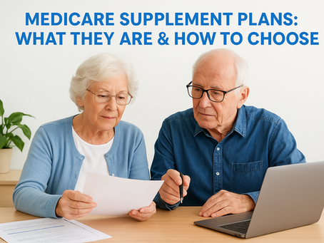 Medicare Supplement Plans: What They Are & How to Choose