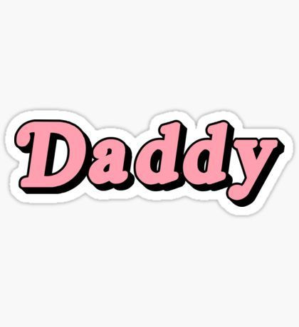 Daddy