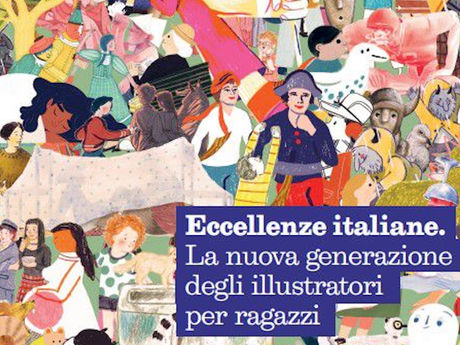 La mostra “Eccellenze nella nuova generazione degli illustratori italiani per ragazzi”