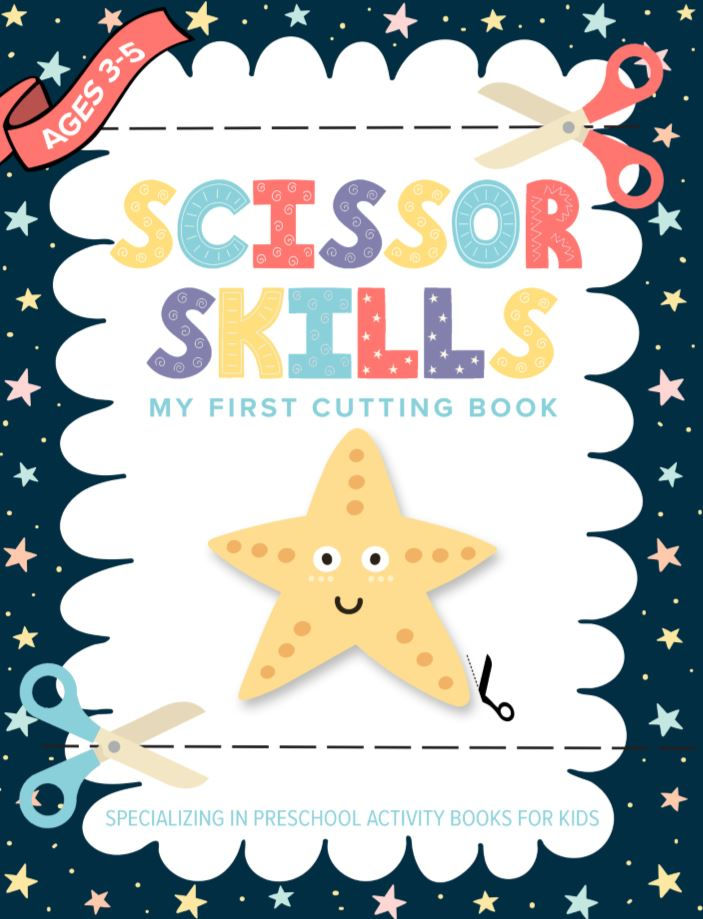 Scissor Skills Preschool Cutting Book