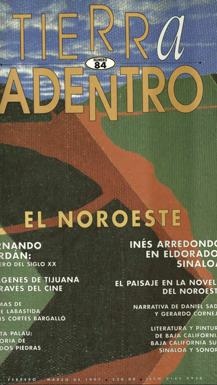 Tierra Adentro. El Noroeste