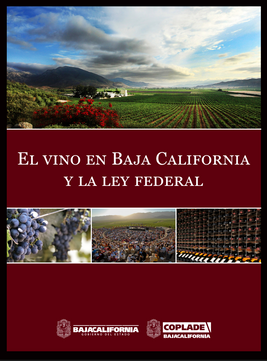 El vino en Baja California y la ley federal