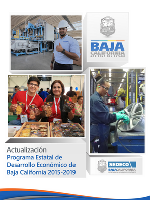 Actualización del Programa estatal de desarrollo económico de Baja California. 2015-2019