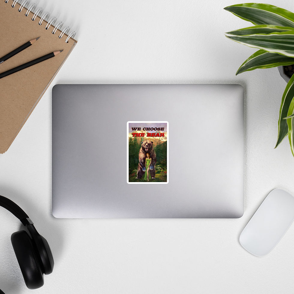 Thumbnail: "We Choose The Bear" Bubble-free stickers