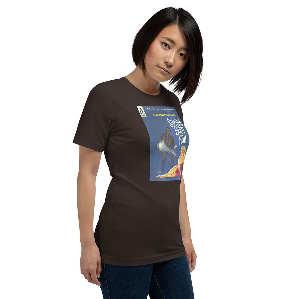Thumbnail: "She Has Body Hair" Unisex t-shirt