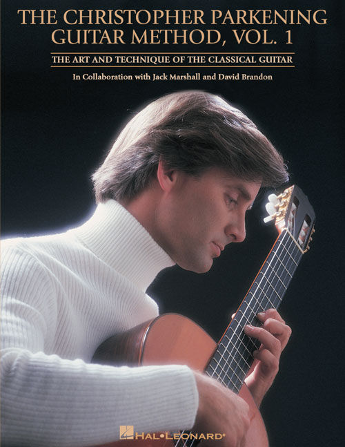 The Christopher Parkening Guitar Method - Vol. 1 (Revised)