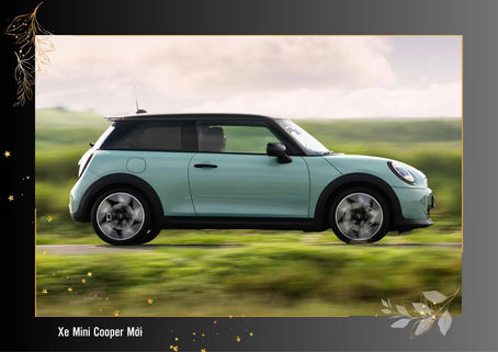 Đánh Giá Xe Mini Cooper Mới: Vẫn Cuốn Hút Dù Đã Hơn Một Thập Kỷ