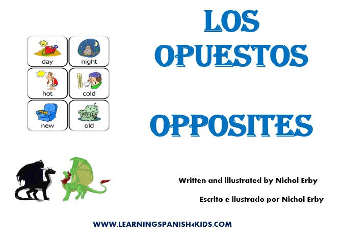 Opposites (Los Opuestos)