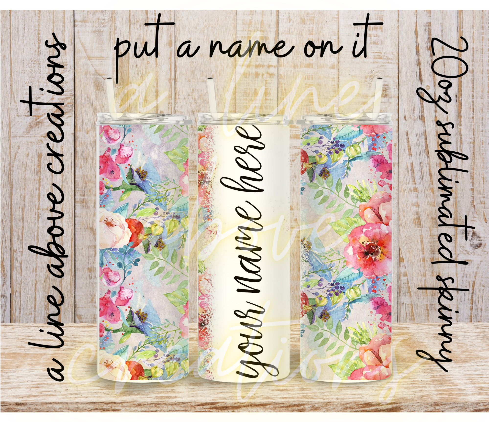 Put your Name on It 20 oz Sublimation Tumbler