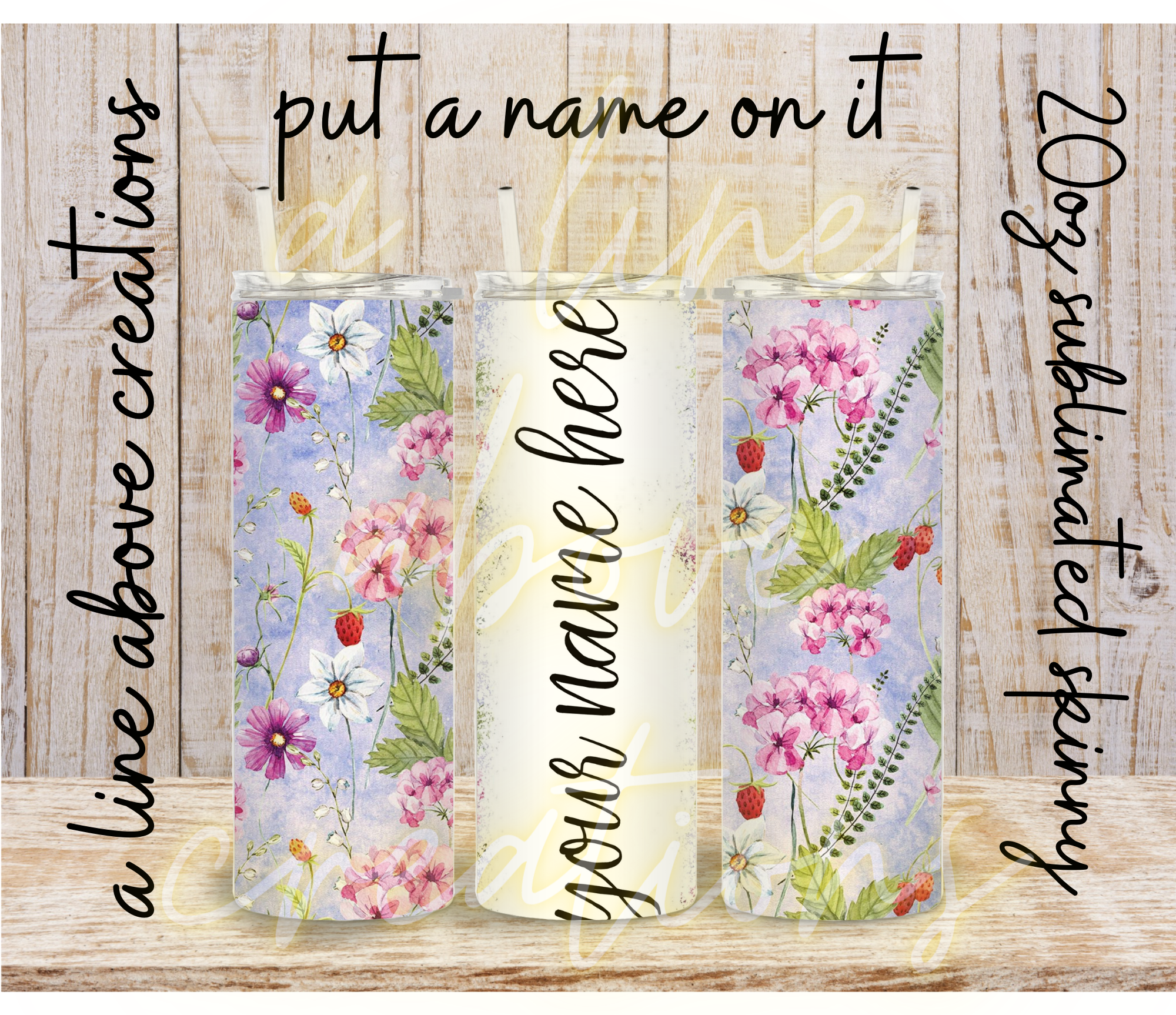 Put your Name on It 20 oz Sublimation Tumbler
