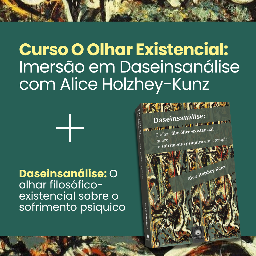 Combo Curso O Olhar Existencial + Livro Daseinsanalise
