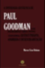 A ontologia gestáltica de Paul Goodman e seus desdobramentos