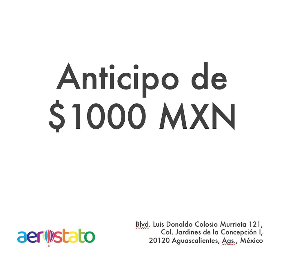 Anticipo $1000 MXN