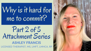 Why is it hard for me to commit? | Avoidant Attachment Style in Relationships
