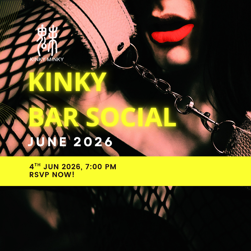 Kinky Bar Social June 2026 魅·聚SM沙龙