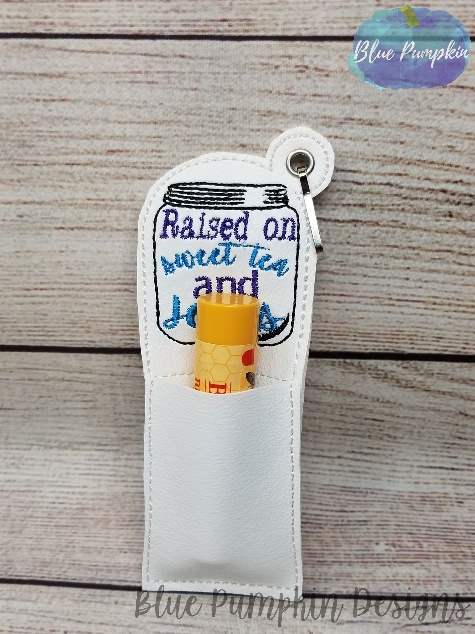Raised on Sweet Tea Chapstick Holder