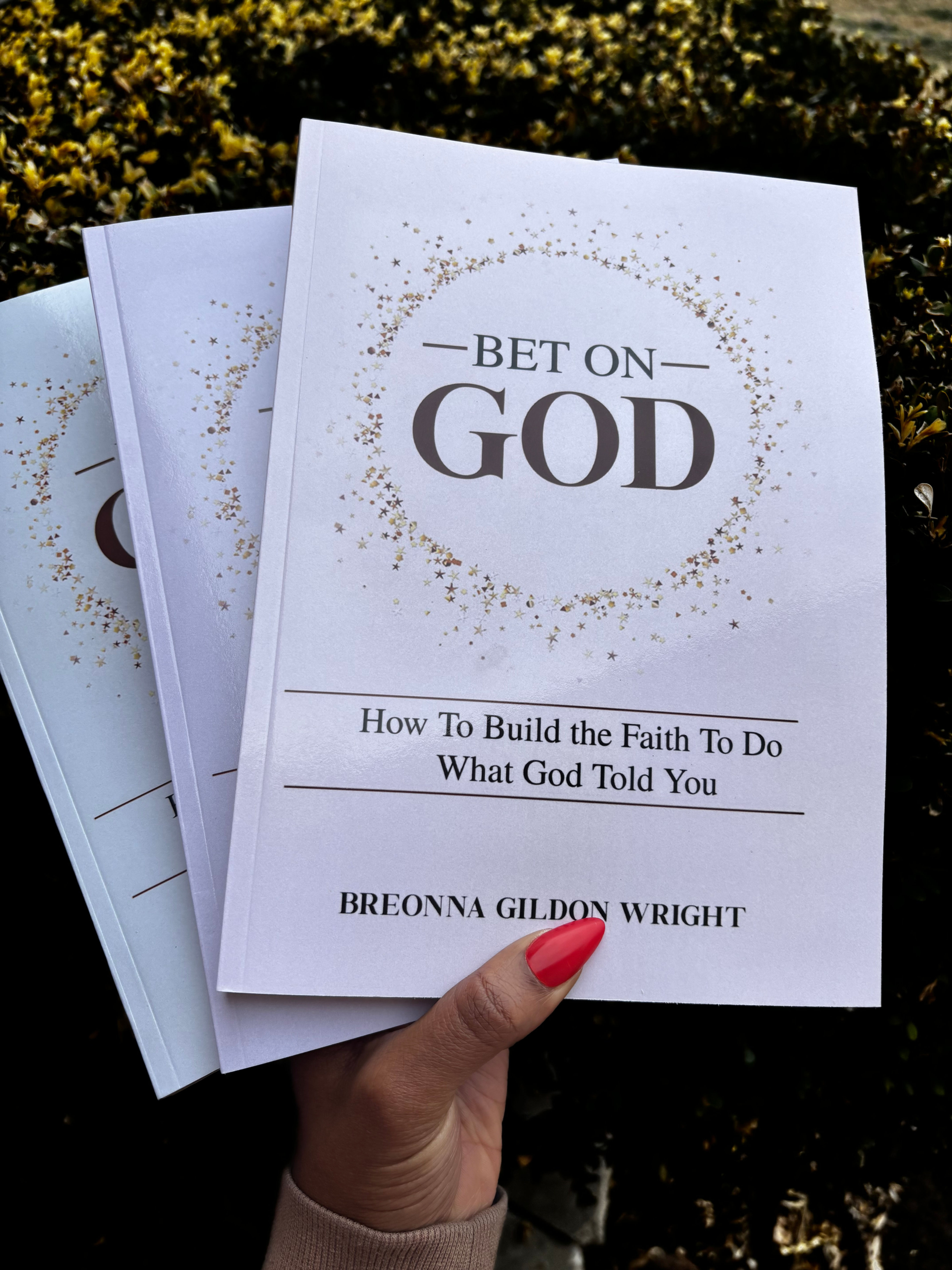 Bet On God - Pastel Faith Collection (3 Book Signed Set)