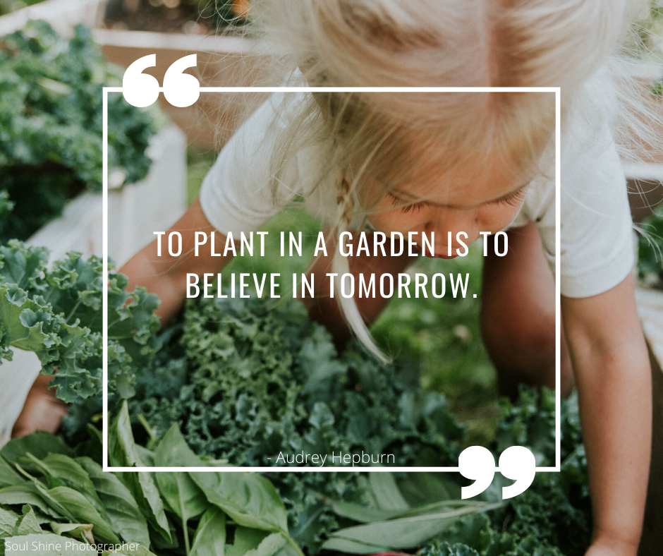 25 Inspiring Gardening Quotes Connecting Children With Nature