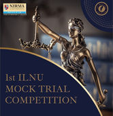 INVITE || 1st Institute of Law, Nirma University Mock Trial Competition 2025, by Institute of Law, Nirma University