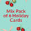 Thumbnail: Mix Pack of 6 Holiday Cards