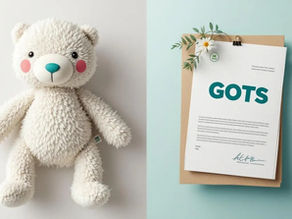 Why GOTS Certification Matters for Soft Toys: A Guide to Sustainable Plushie Production in China and India