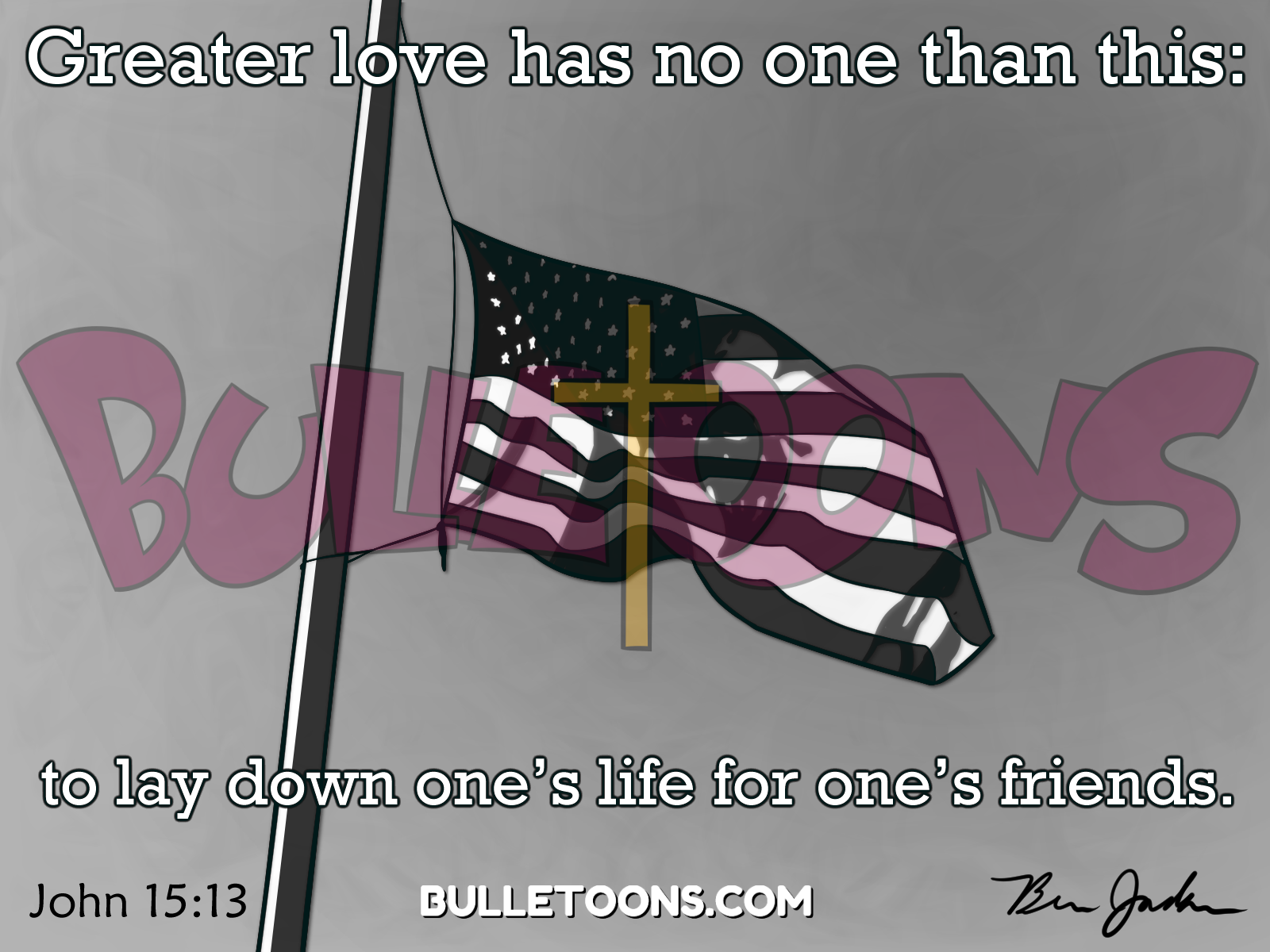 Memorial Day: To Lay Down One's Life for One's Friends