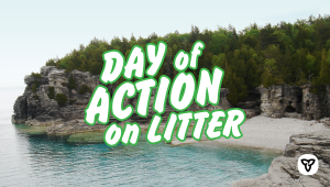 Ontario Celebrates Second Annual Day of Action on Litter