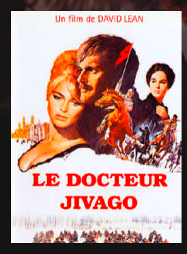 l’affiche du film « Le Docteur Jivago »