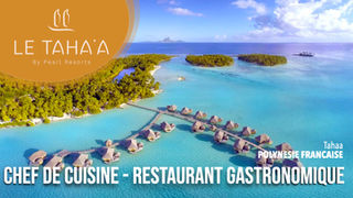 Chef de Cuisine du Restaurant Gastronomique (H/F) 