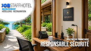 Responsable Sécurité Hôtellerie (H/F)