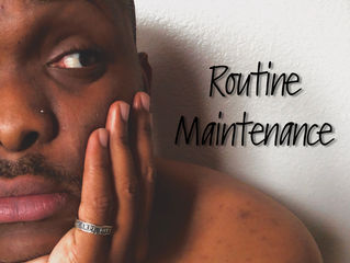 Routine Maintenance