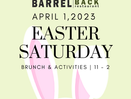 Celebrate Easter Early at Barrel Back